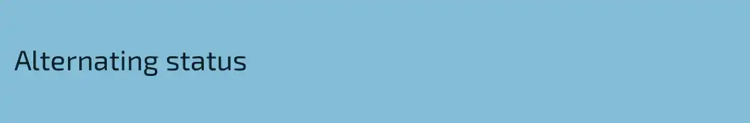 Alternating status